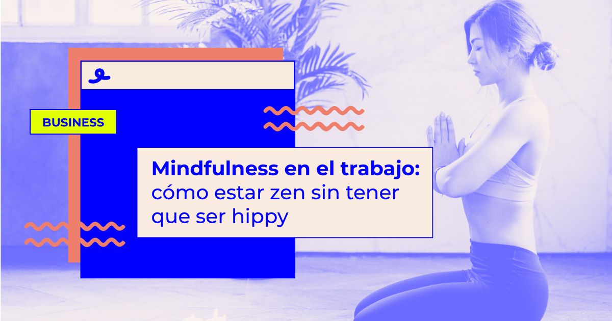 Mindfulness en el trabajo