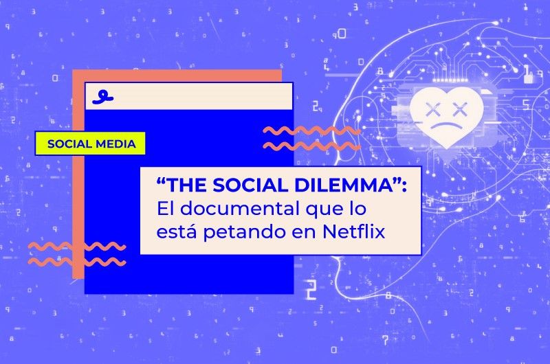 The Social Dilemma: El documental que lo está petando en Netflix