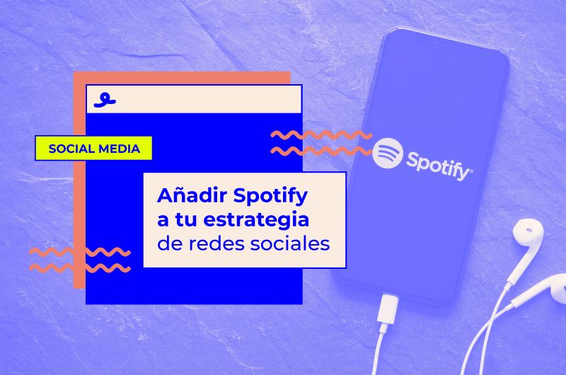 Añadir Spotify a tu estrategia de redes sociales
