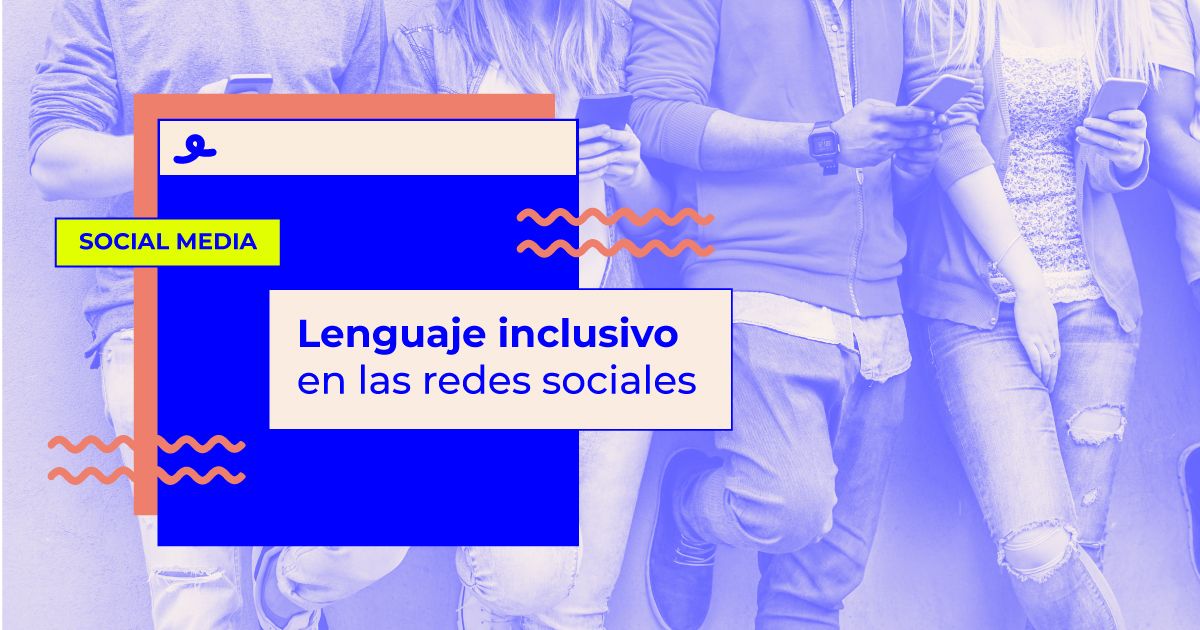 lenguaje inclusivo en redes sociales