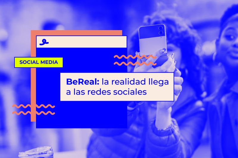 BeReal: la realidad llega a las redes sociales