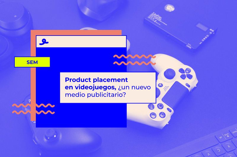 Product placement en videojuegos, ¿un nuevo medio publicitario?