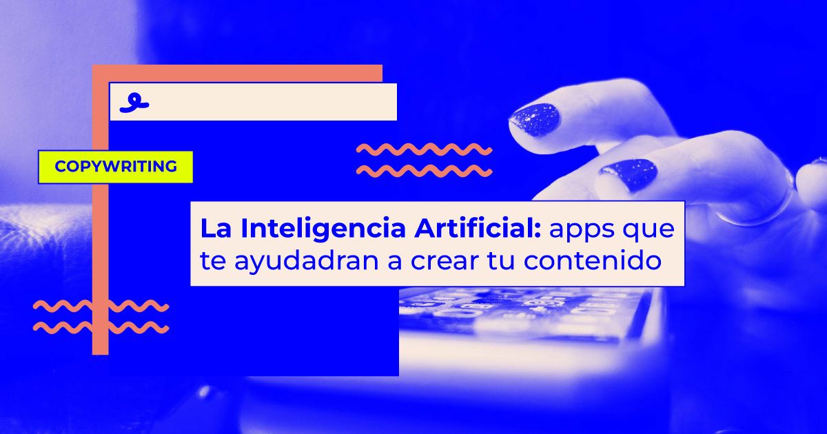 apps inteligencia artificial contenido