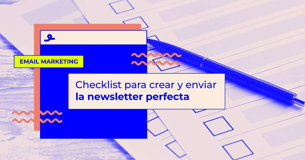 checklist para enviar la newsletter perfecta